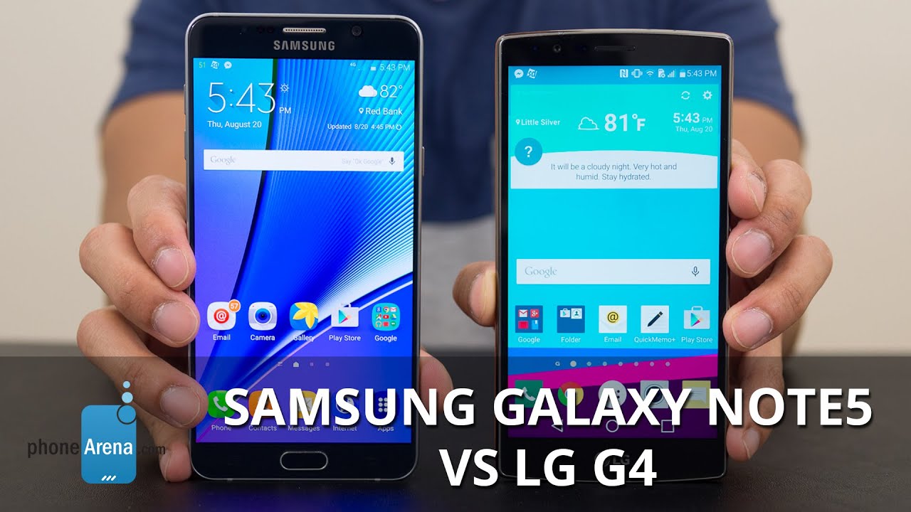 Samsung Galaxy Note5 vs LG G4