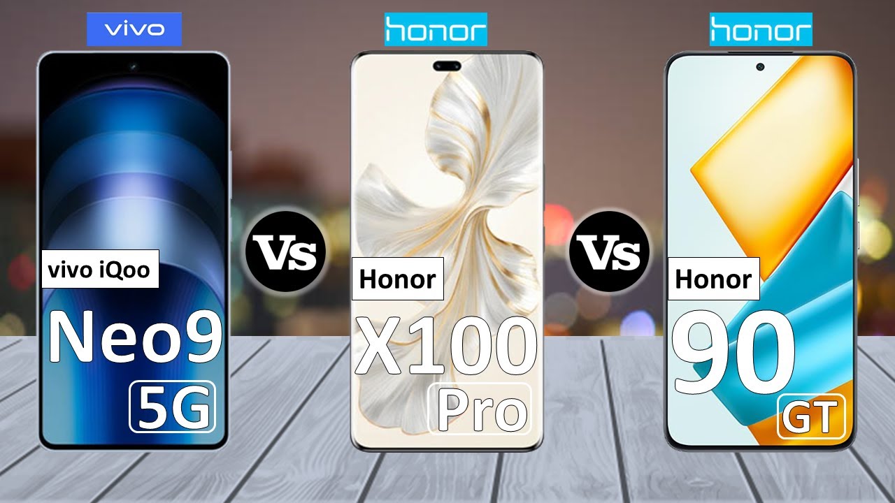 iQOO Neo 9 Vs Honor 100 Pro Vs Honor 90 GT - Full Comparison