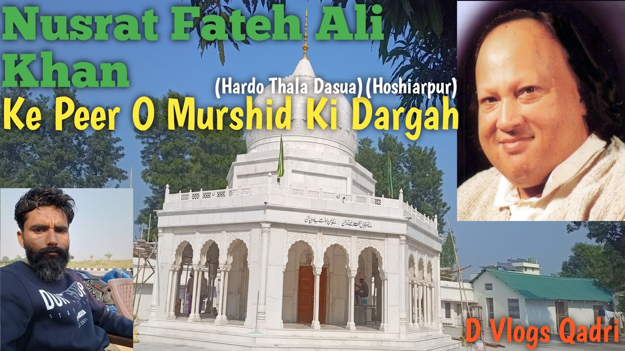 Nusrat Fateh Ali Khan Saab Ke Peer O Murshid ki Kabar Mubarak!!Hardo Thala Dasua(Hoshiarpur)Punjab