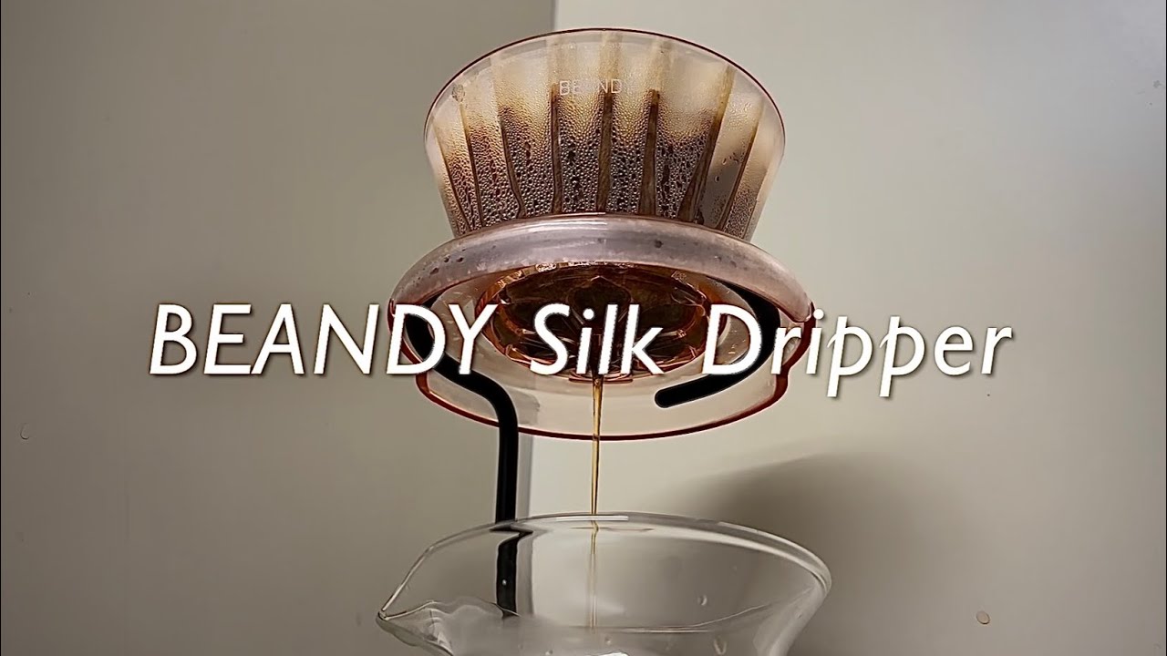 260212 BEANDY Silk Dripper