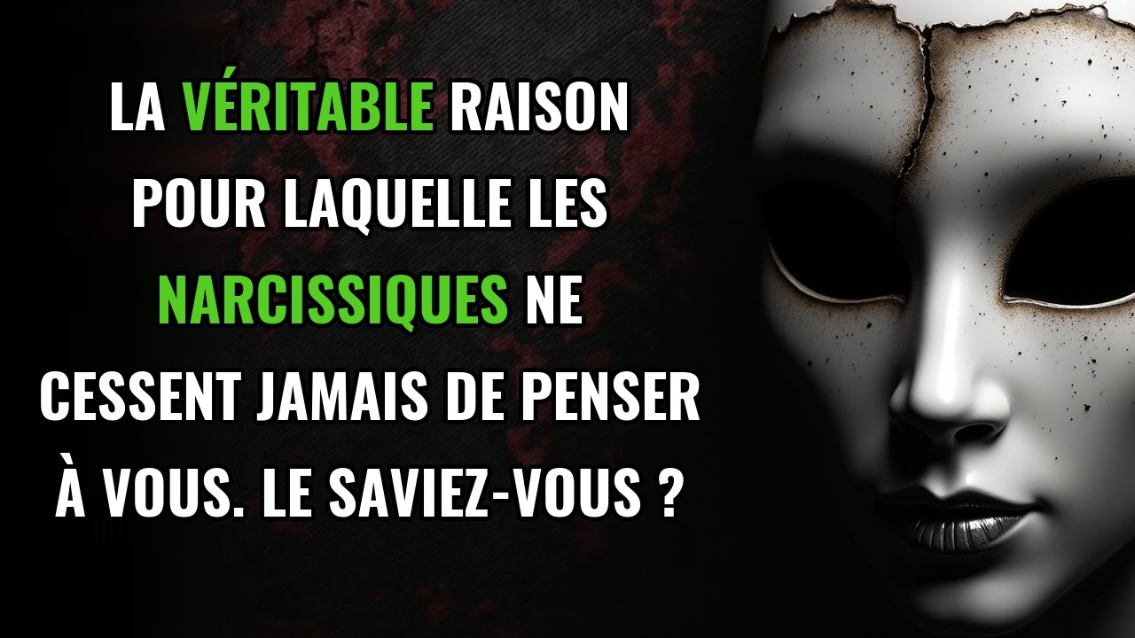 Pourquoi les narcissiques ne peuvent-ils vraiment jamais s'empêcher de penser à vous? | Narcissisme