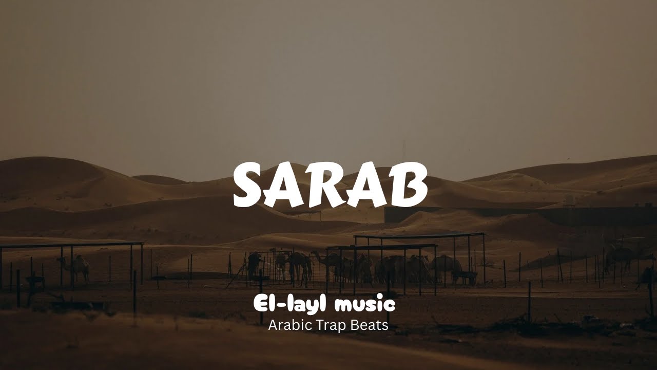 El-Layl – SARAB | Night Drive | Instrumental Beat | Dark Arabic Trap Beat