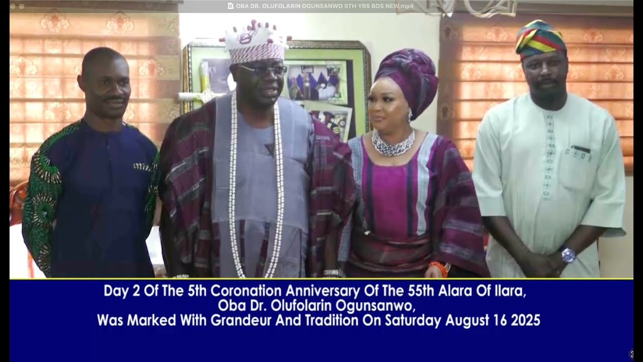 THE 5TH CORONATION ANNIVERSARY OF THE 55TH ALARA OF ILARA OBA DR  OLUFOLARIN OGUNSANWO