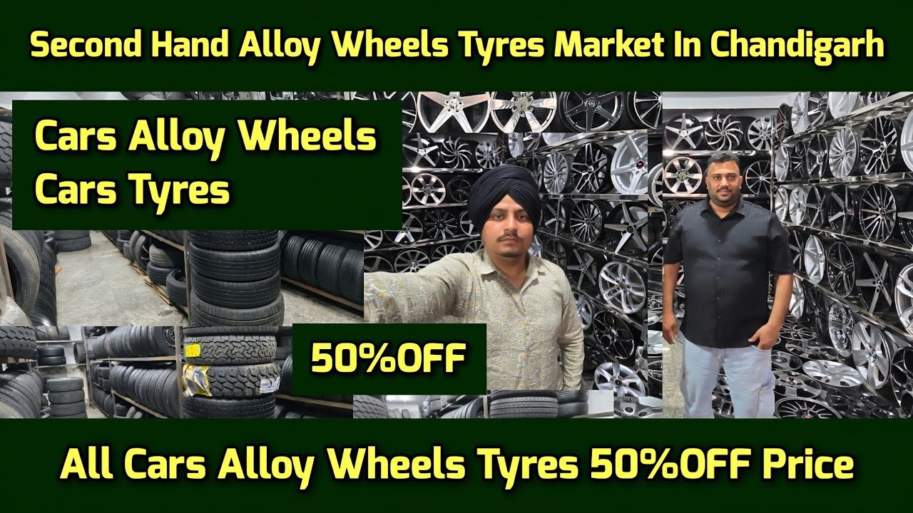 Cars Alloy Wheels Tyres Market In Chandigarh, All Cars Alloy Tyre 50%OFF Price🔥Alloy Wheels Tyres🔥