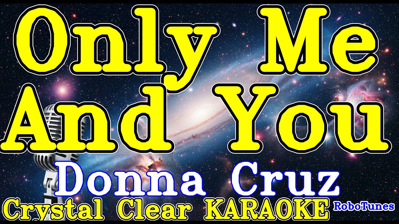 Only Me And You karaoke