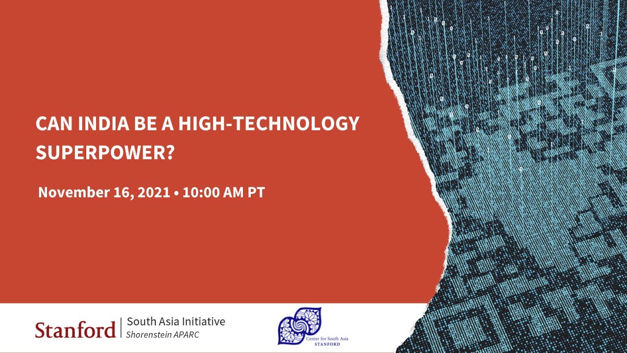 Can India Be a High-Technology Superpower? | Edlyn V. Levine, Arogyaswami Paulraj, and Trisha Ray