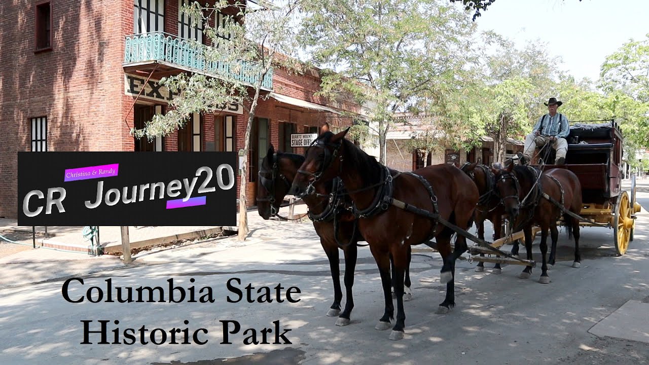 Columbia State Historic Park- a living Gold Rush Town