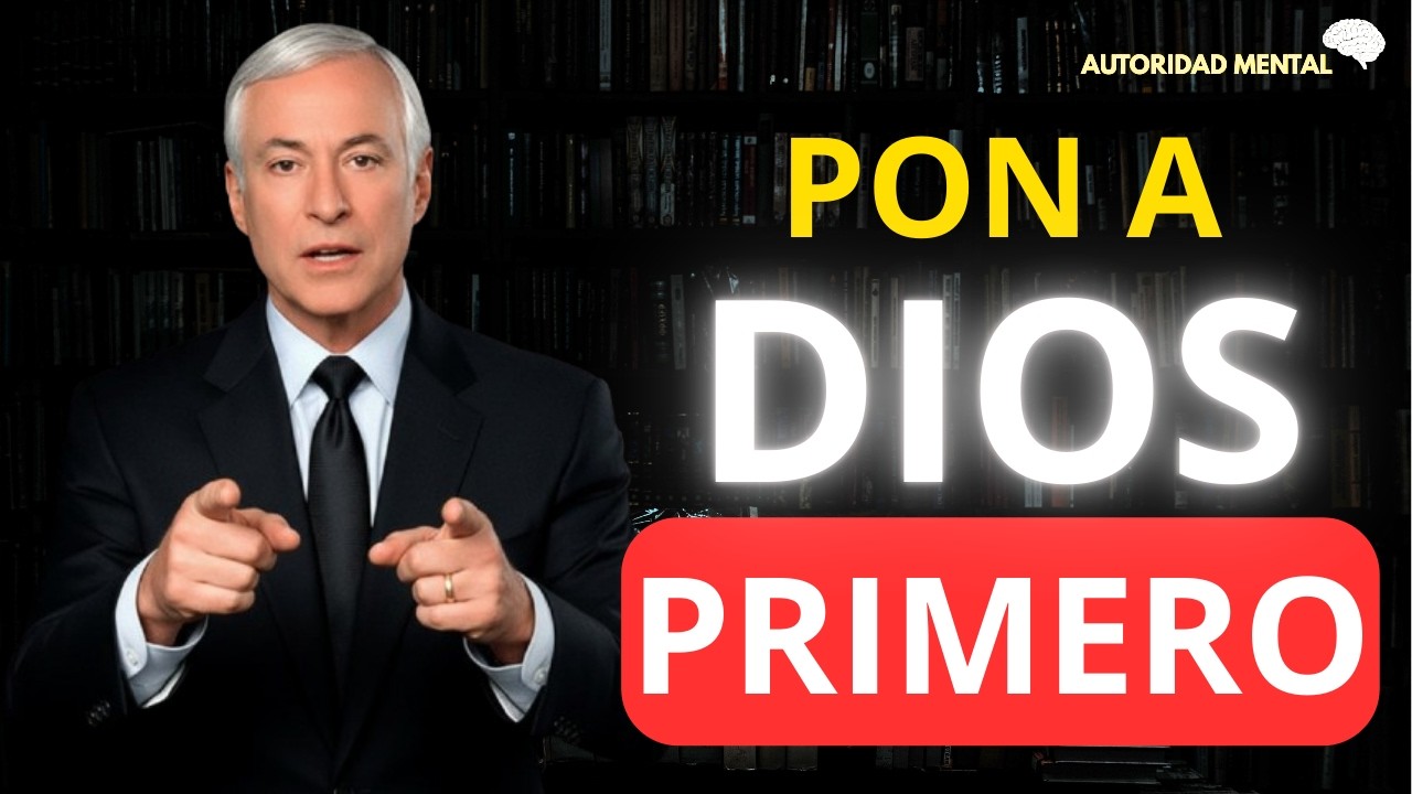 Poner a Dios Primero Es la Clave de Todo Éxito🧠🙏🏼 |Brian Tracy