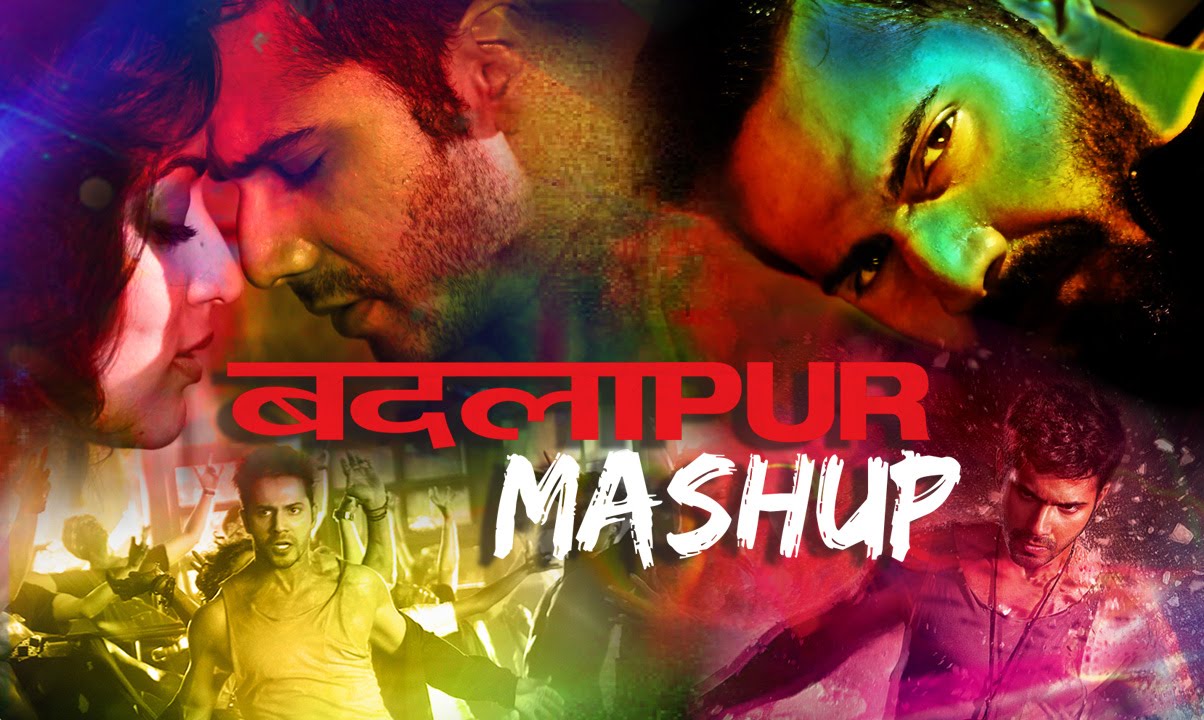 Badlapur | (Best Mash up of 2015) Kiran Kamath