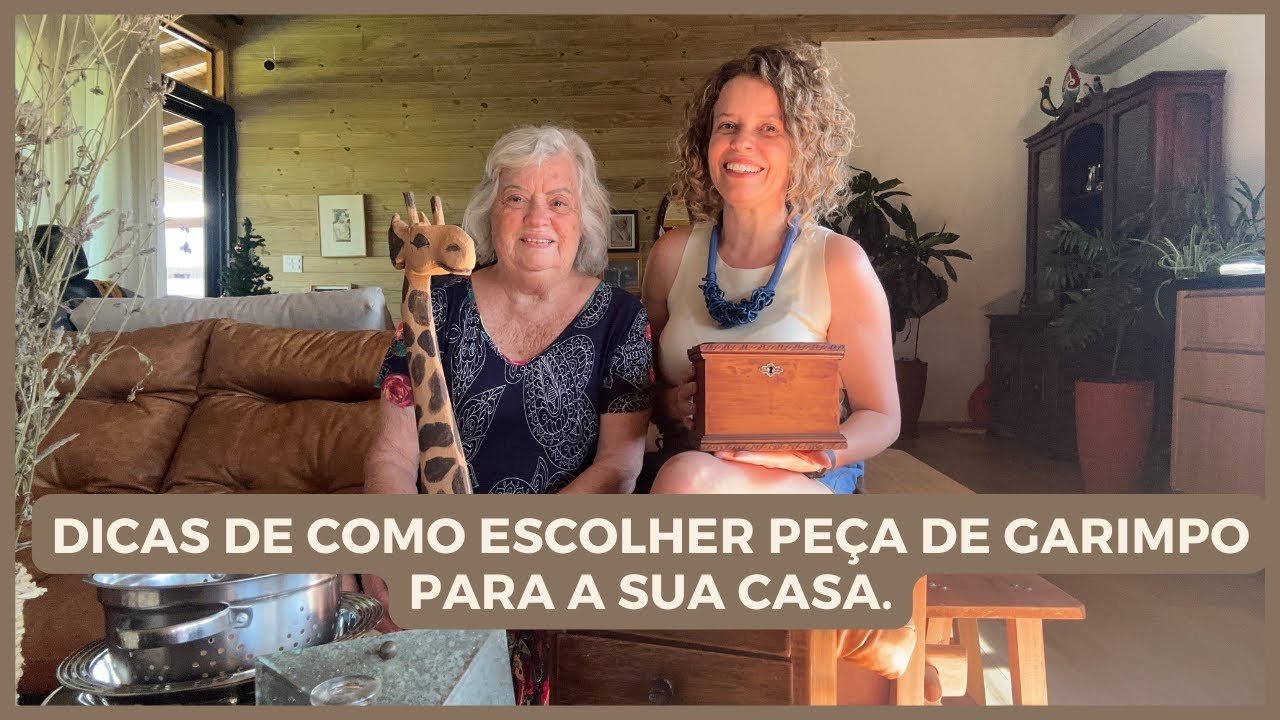 Dicas para encontrar peças incríveis para a sua casa, o famoso garimpo