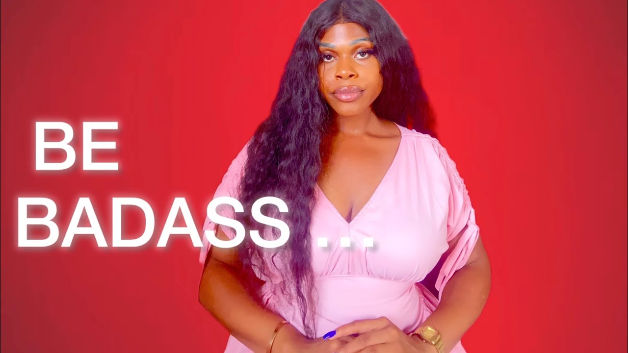 How to build a Healthy Relationship with Yourself (the badass way)….