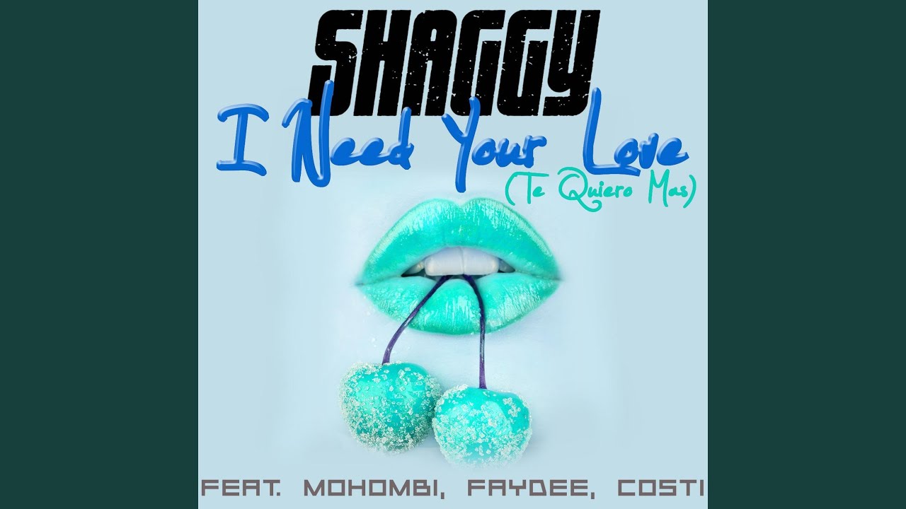 I Need Your Love (Te Quiero Mas)