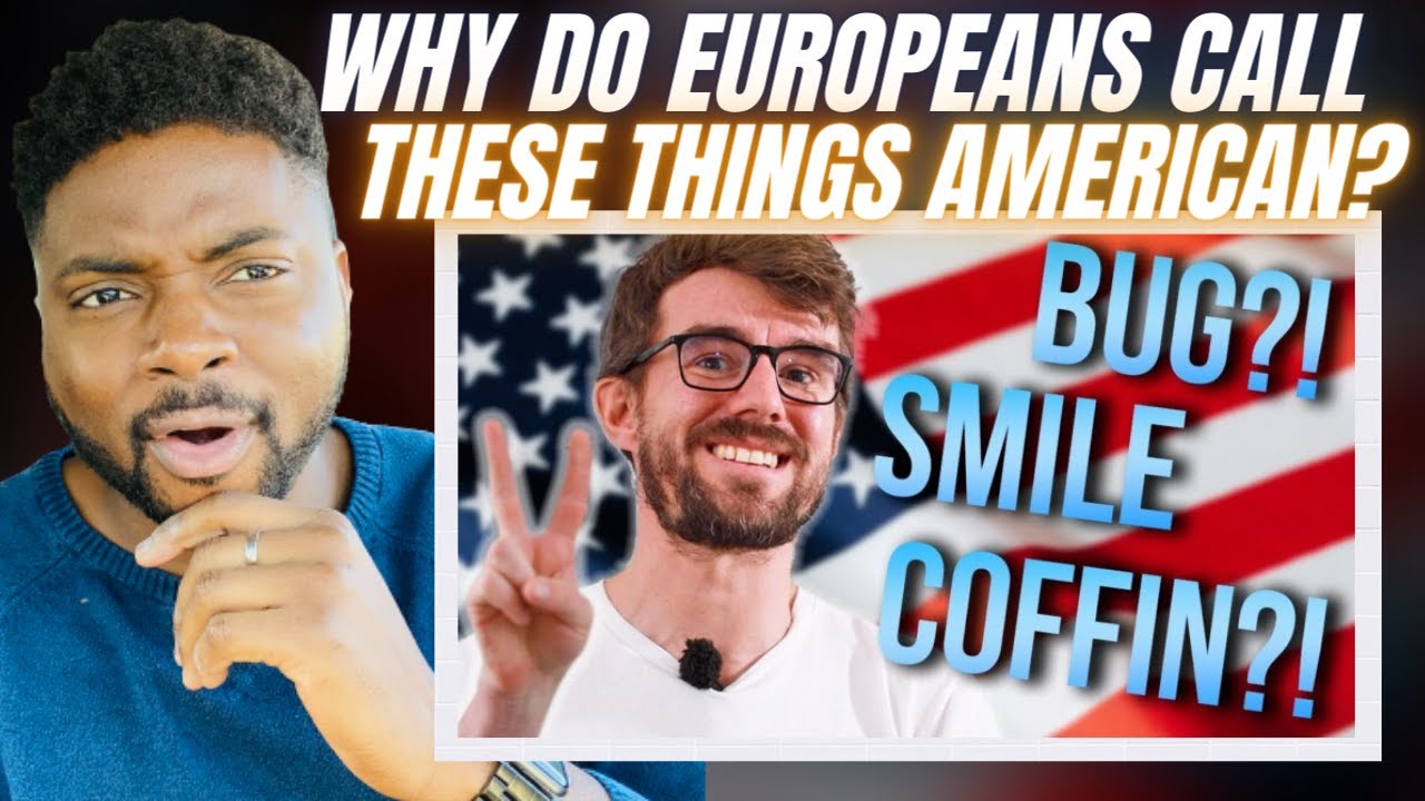 🇬🇧BRIT Reacts To WHY DO EUROPEANS CALL THESE THINGS “AMERICAN”?