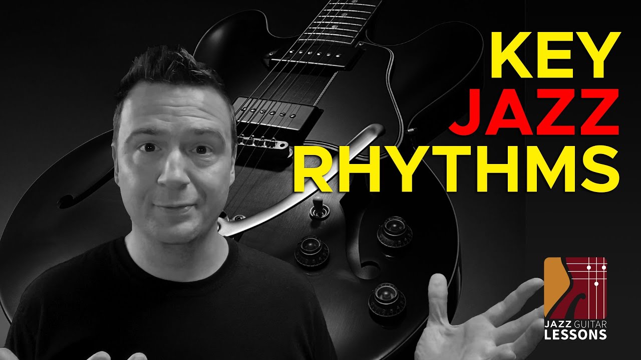 How to Play Basic Rhythm Jazz Guitar: Five Key Jazz Rhythms, Improve your timing! Jazz Guitar Lesson