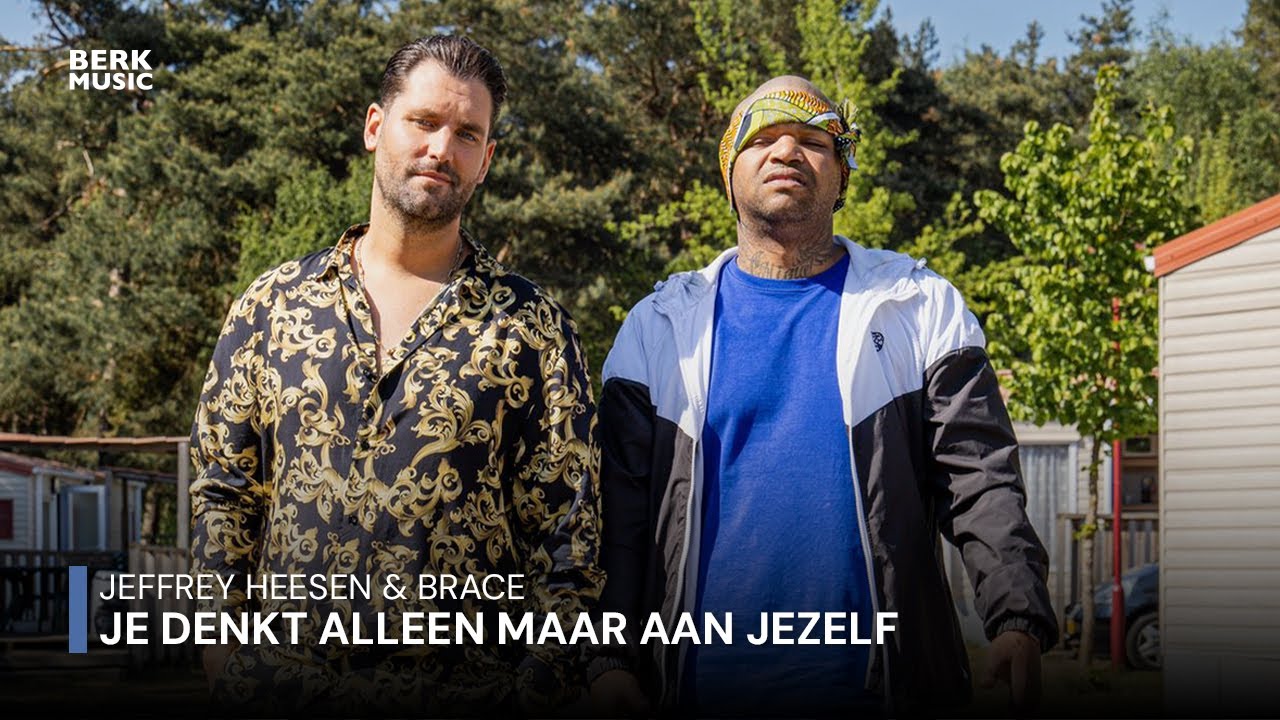Jeffrey Heesen & Brace - Je Denkt Alleen Maar Aan Jezelf