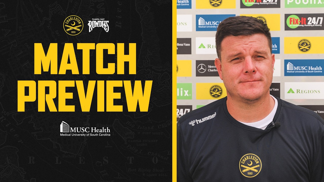 Preview: Charleston Battery vs. Tampa Bay Rowdies | Pres. by MUSC Health