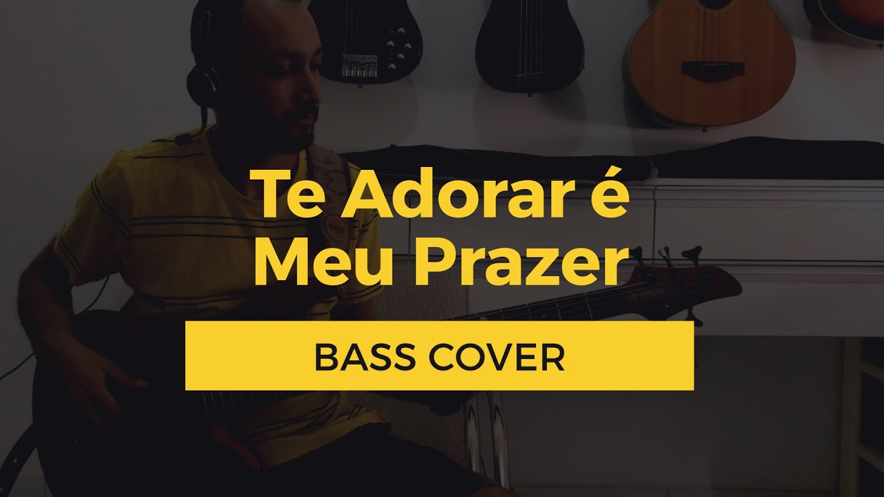 Te Adorar é o Meu Prazer - Aline Barros - Bass Cover