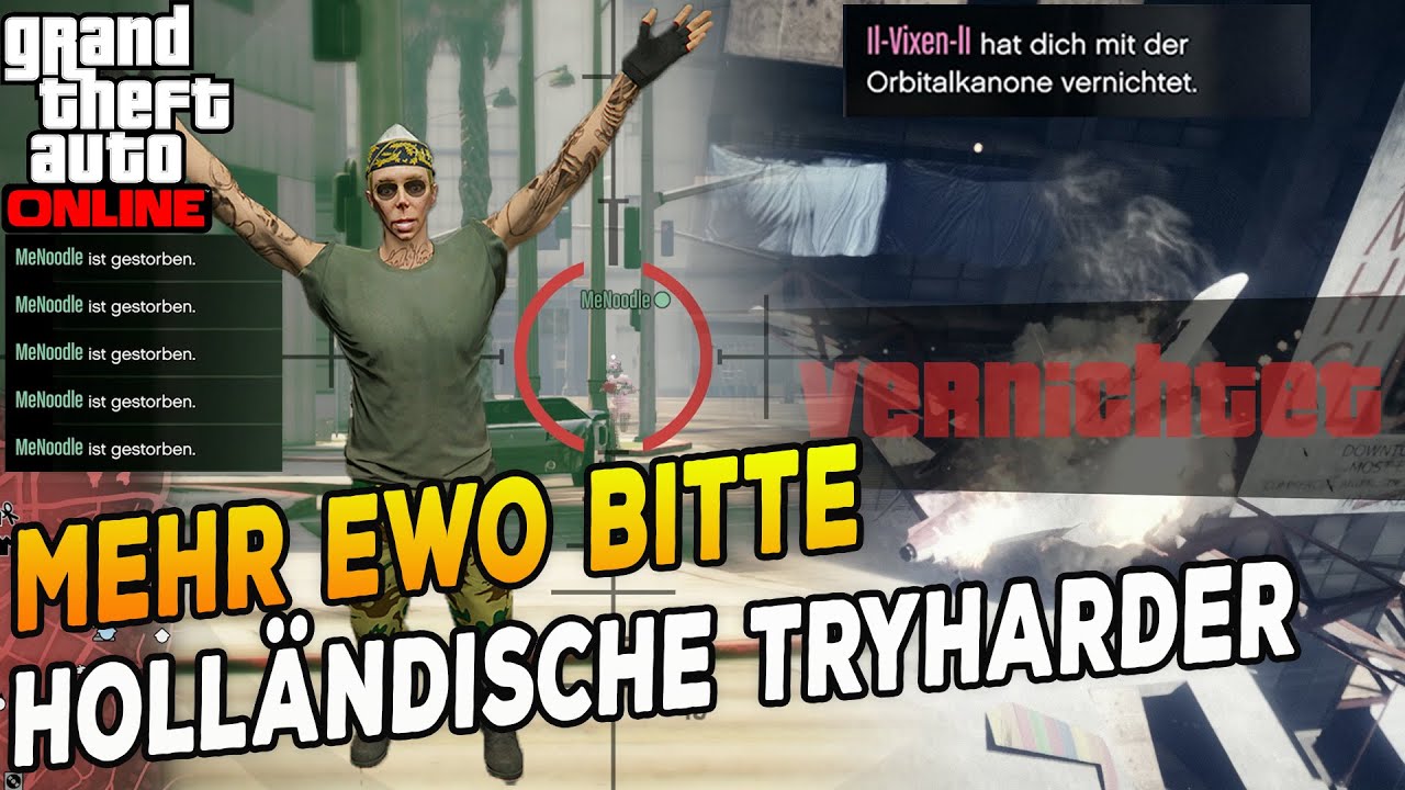 Holländische Tryharder im EWO Rausch... | Gta 5 Online