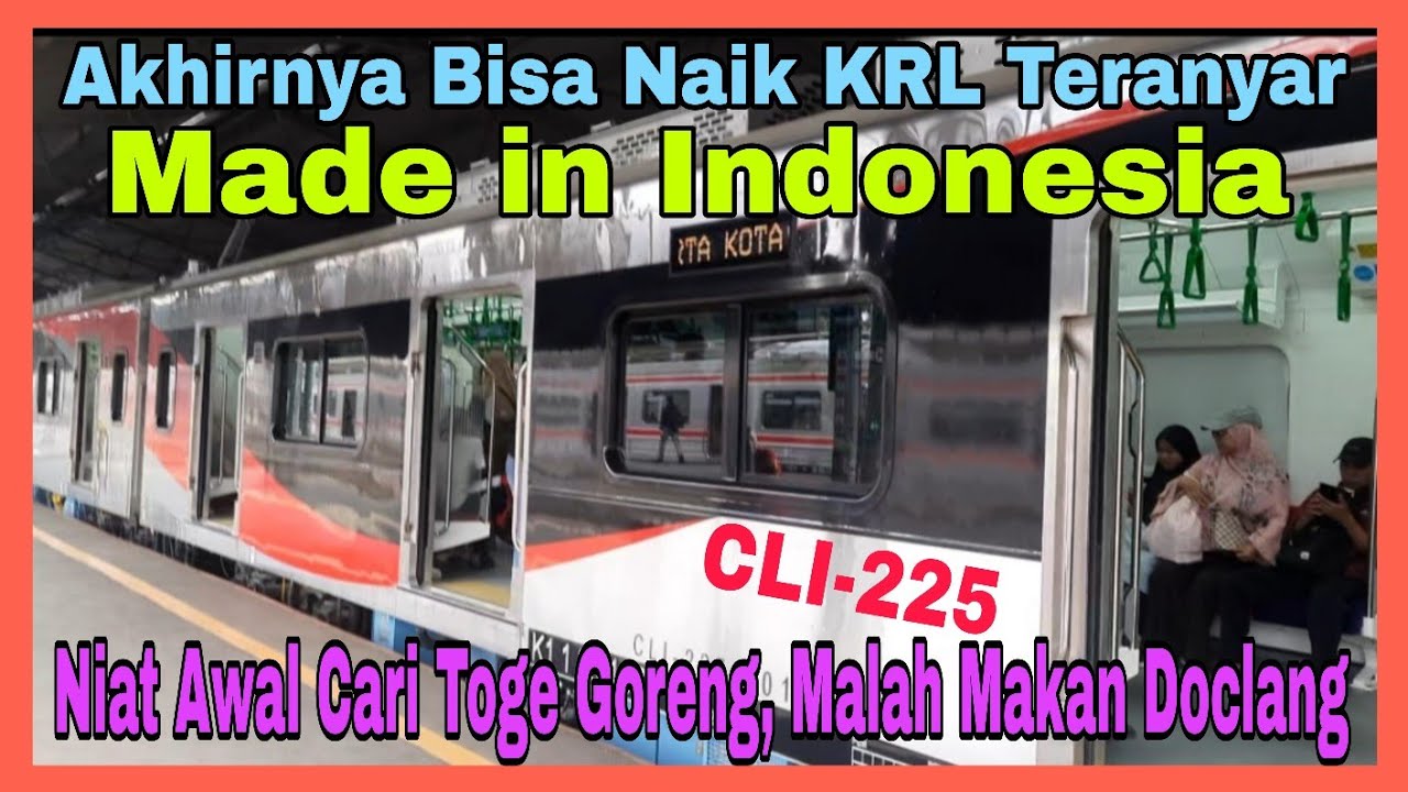 Baru Ini Naik KRL Terbaru Buatan PT INKA Sambil Wisata Kuliner Doclang