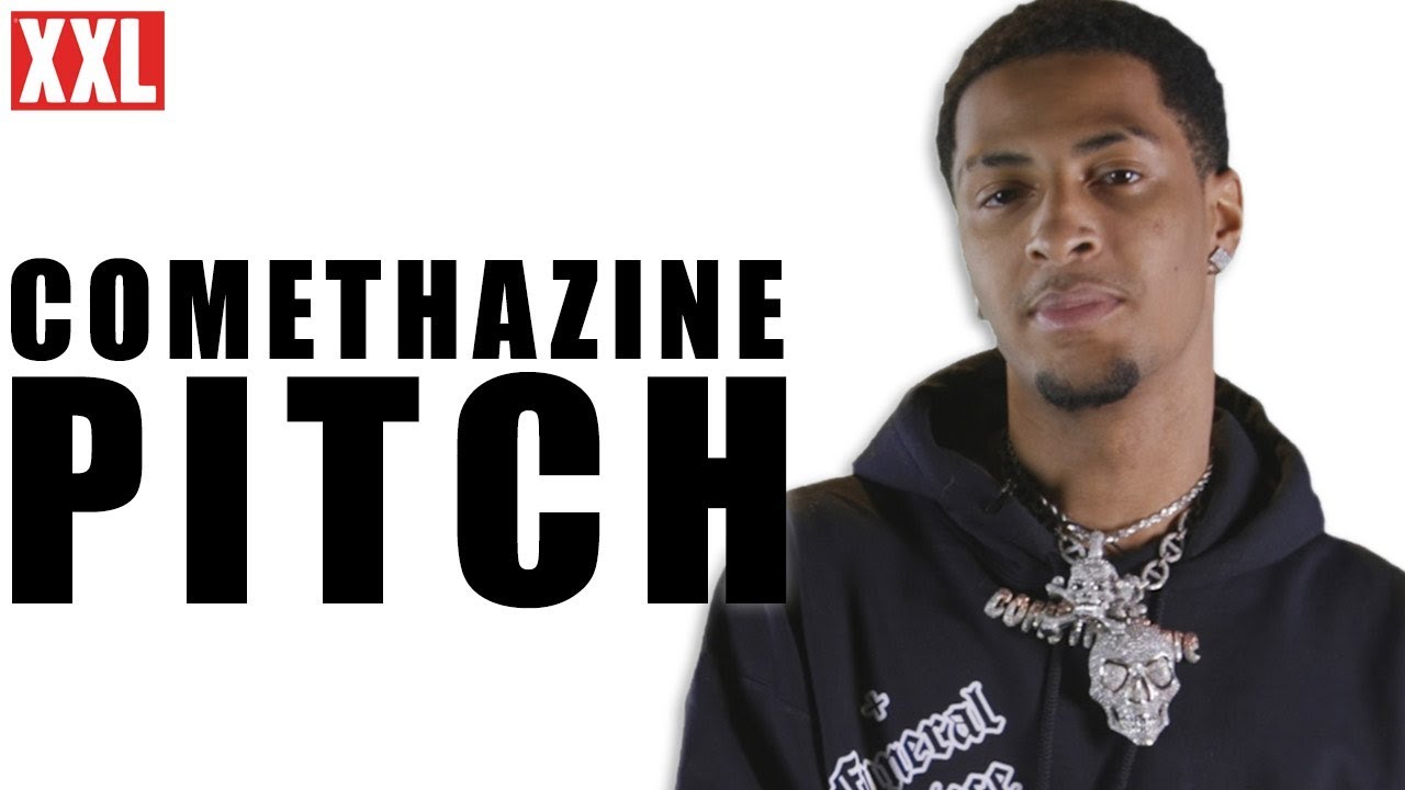 Comethazine's 2019 XXL Freshman Pitch