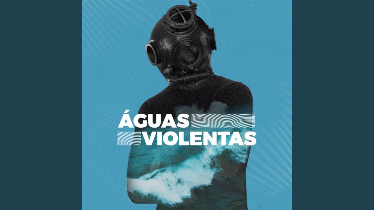 Águas Violentas