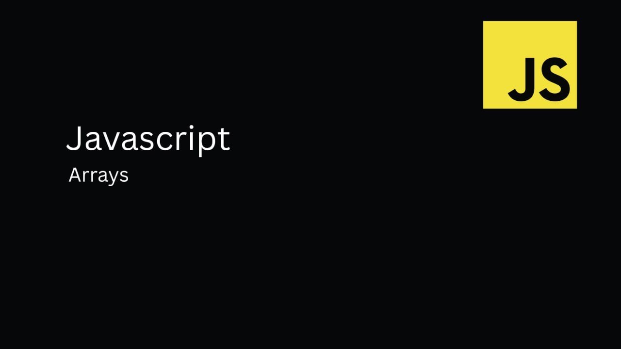 Javascript Full Course | Arrays | Javascript Full Course #04