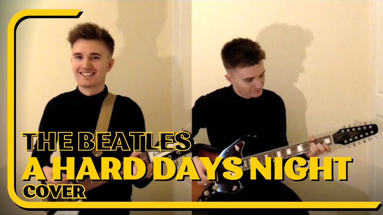 A Hard Days Night cover - The Beatles