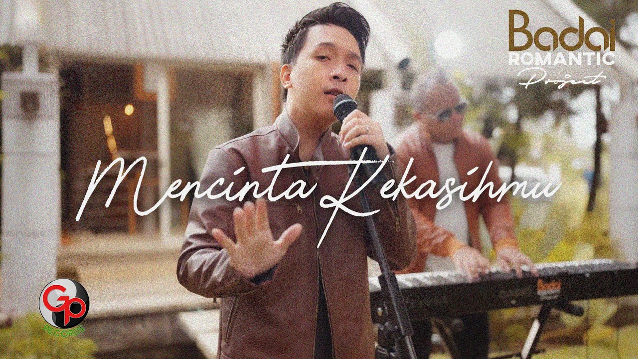 Badai Romantic Project - Mencinta Kekasihmu (Official Music Video)