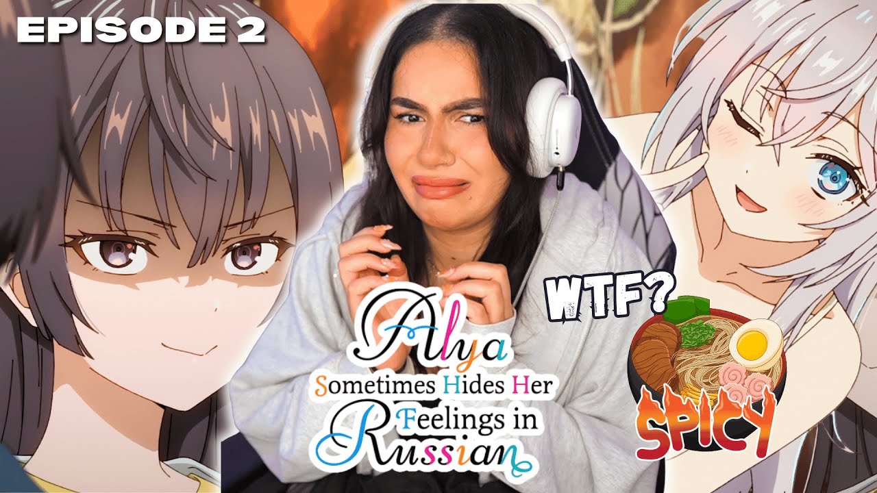 SHE'S HIS WHAT? 😱 | ALYA SOMETIMES HIDES HER FEELINGS IN RUSSIAN EPISODE 2 REACTION