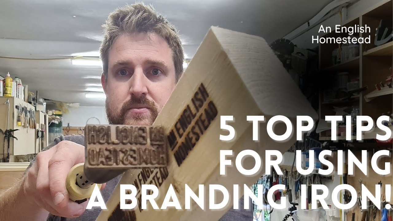 5 TOP TIPS FOR USING A BRANDING IRON! Ways To Make Using A Branding Iron Easier