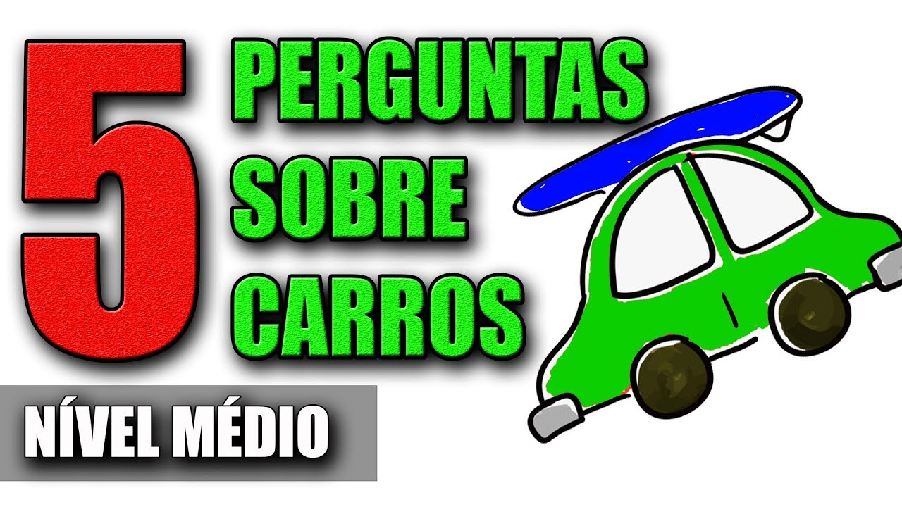 5 Perguntas para saber se você entende de carros ou motos?- Nível Médio #VEDA 2 #2018
