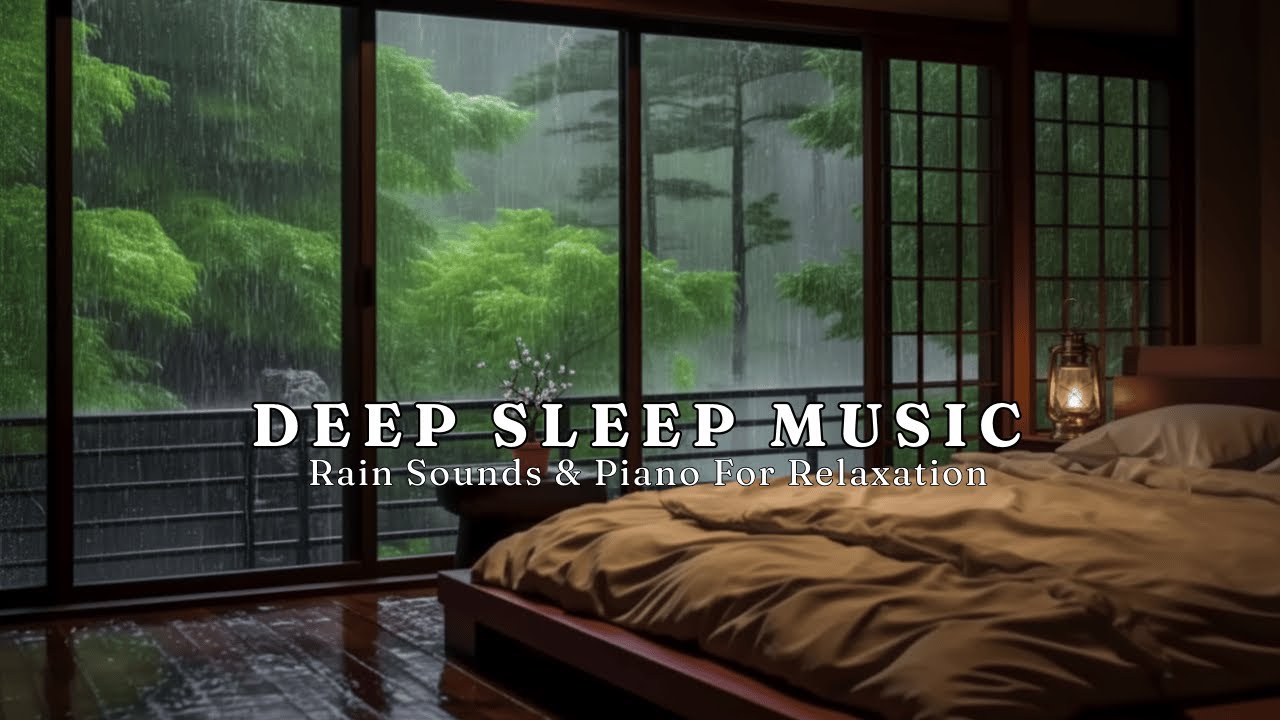 Rain Sounds + Relaxing Piano Music for Sleeping, Insomnia and Stress Relief, Bedroom in the Forest
