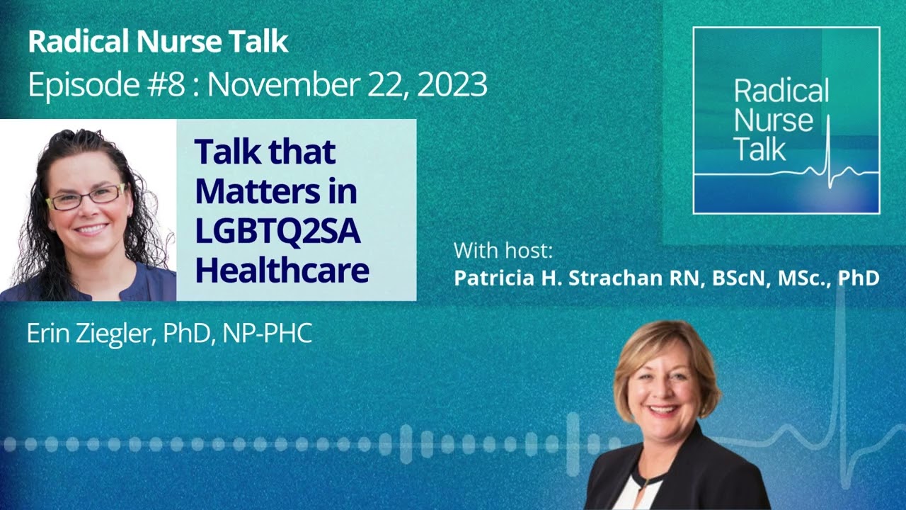 Episode 8: Talk that Matters in LGBTQ2SA Healthcare