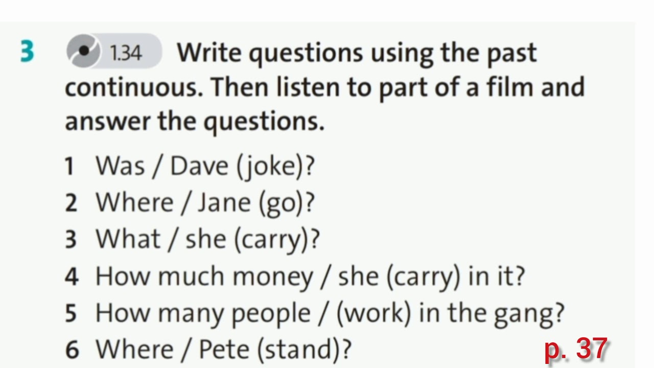 English Plus 8. Module 3. Ex 3 p. 37 SB