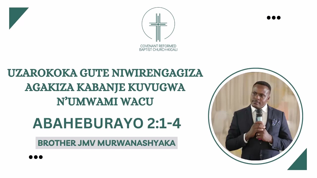 Uzarokoka Gute niwirengagiza agakiza kabanje kuvugwa n’Umwami wacu | Abaheburayo 2:1-4 | 09.03.2024