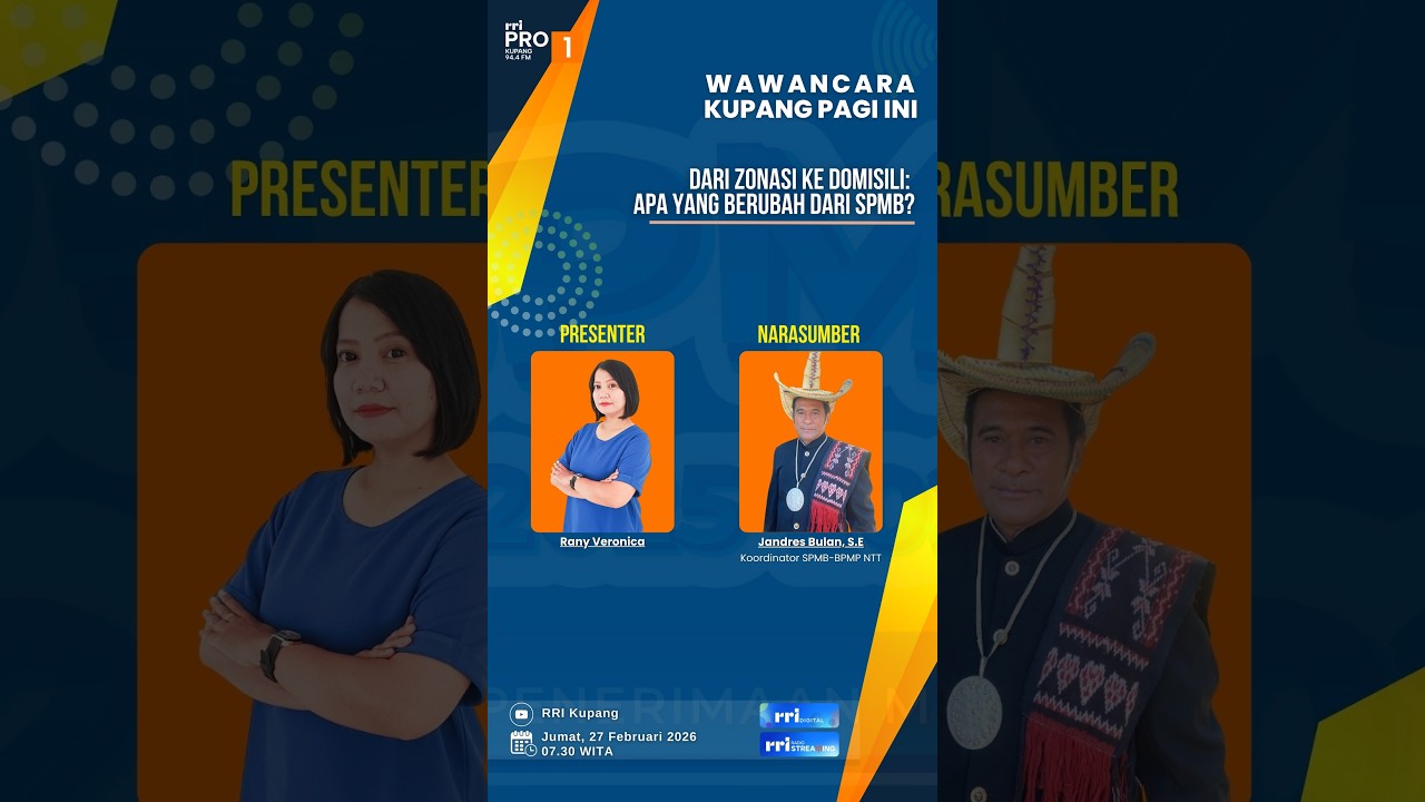 [LIVE] Dari Zonasi Ke Domisili : Apa Yang Berubah Dari SPMB | RRI KUPANG
