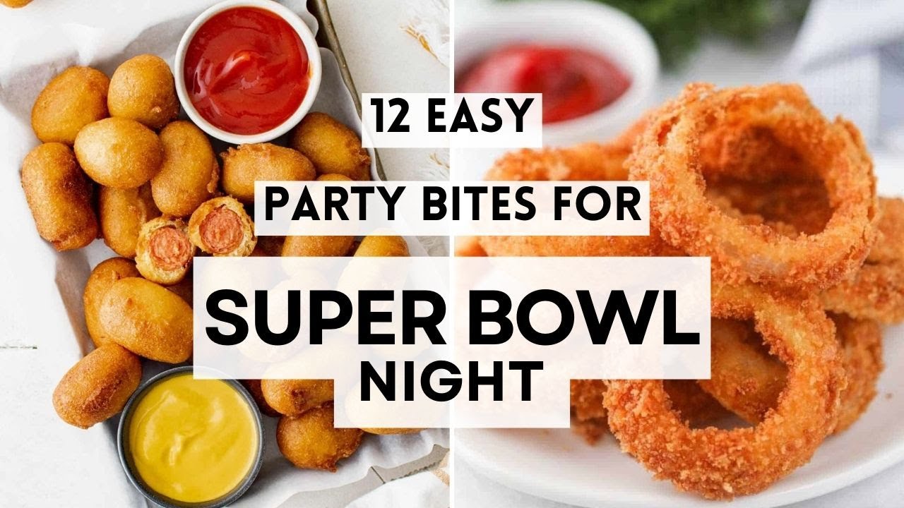 12 Easy Party Bites for Super Bowl Night | Easy Football Party Appetizers  #gamedaysnacks