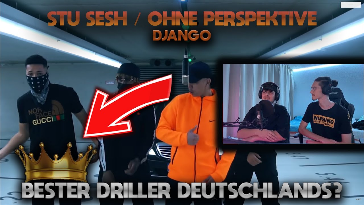 BESTER DRILLER AUS 🇩🇪?! 🧐 Django - Stu Sesh Reaktion | Django - Ohne Perspektive Reaktion