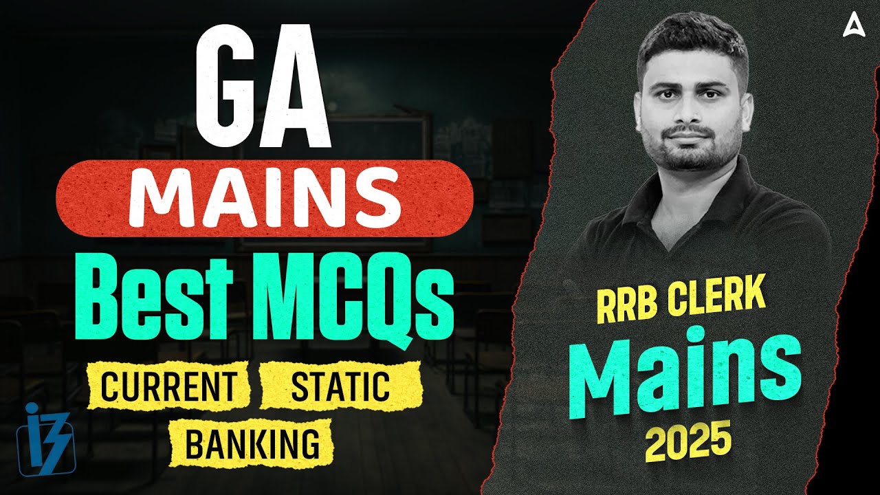 IBPS RRB Clerk Mains Best MCQs 2025 | RRB PO Mains General Awareness By Vaibhav sir