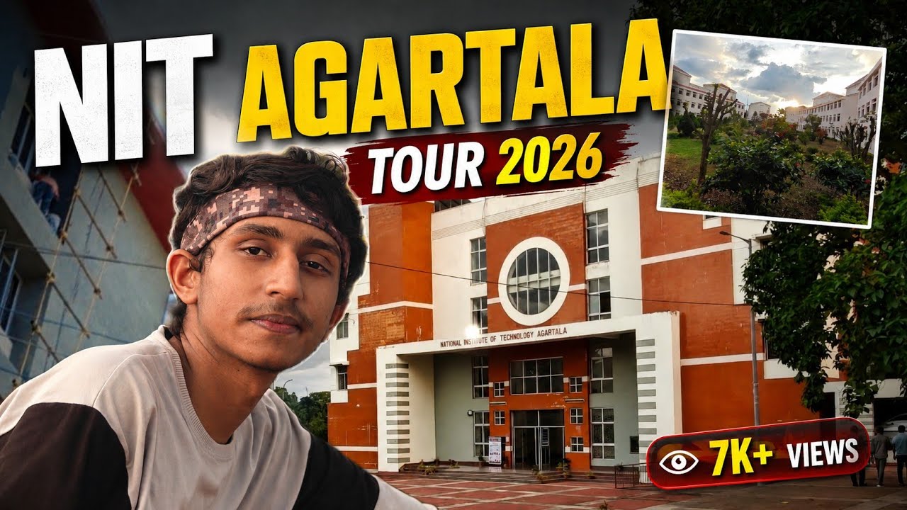 NIT Agartala Campus Tour 2026 ✌️ | All Departments & Facilities | Freshers' Guide