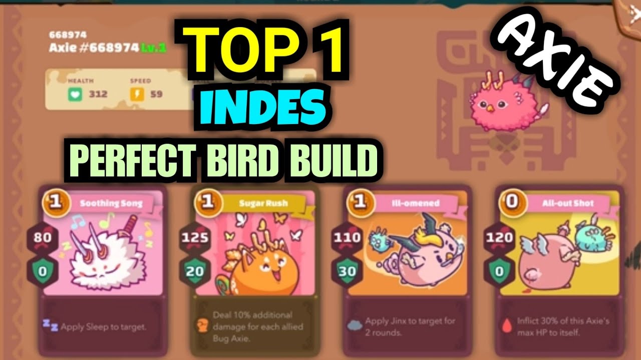 TOP 1 INDES BEST BIRD BUILD IN AXIE INFINITY