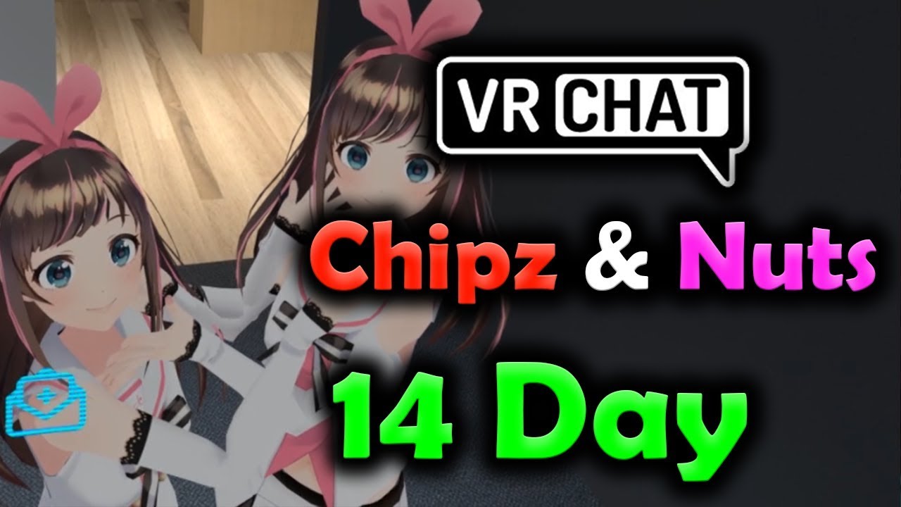 [14 DAY PART 2/2] Chipz and Nuts VRChat - Nuts and Monika as twins (ROLEPLAY)