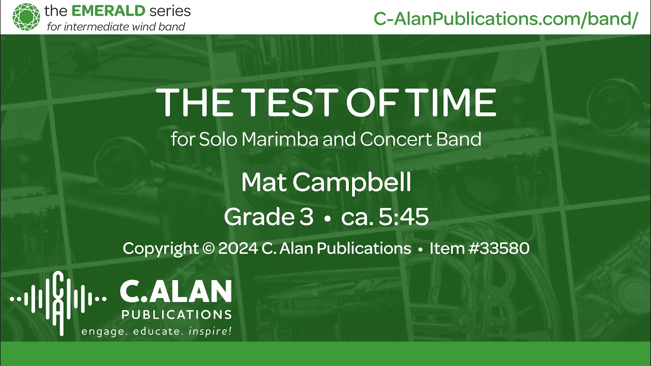The Test of Time (Solo Marimba & Band Grade 3) - Mat Campbell
