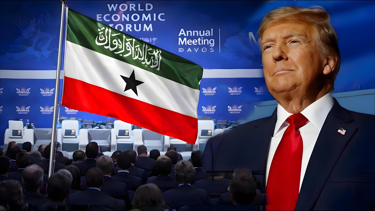 Aqoonsiga Somaliland: Xog Ka Dhalatay Shirka Davos, Tallaabada Trump Iyo Guullaha La Gaadhay