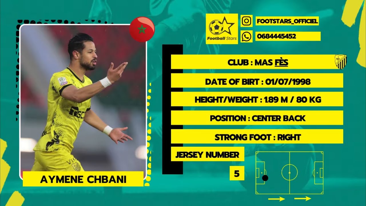 FOOTBALL STARS | AYMANE CHBANI [CENTER BACK] [MAS] 2025/2026