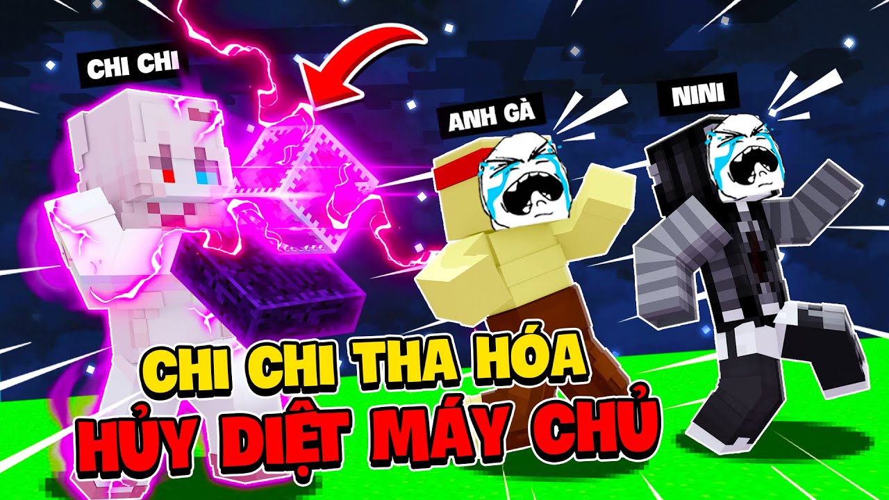 Em Gái ChiChi Tha Hoá Dùng End Crystal Huỷ Diệt Toàn Bộ Máy Chủ Trong Minecraft 🤣