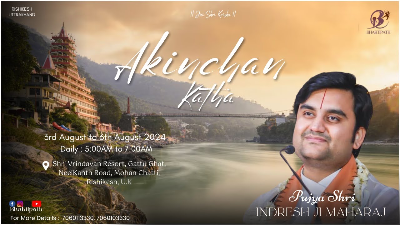 Day -1 Akinchan Katha Live | Pujya Shri Indresh Ji Maharaj | Rishikesh U.K | 2024