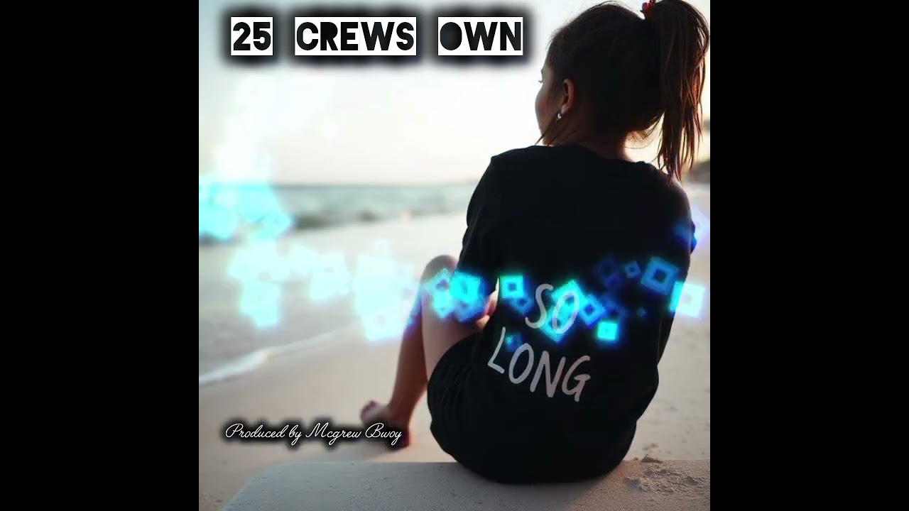 So Long - South Legend Bastard X Mcgrew Bwoy