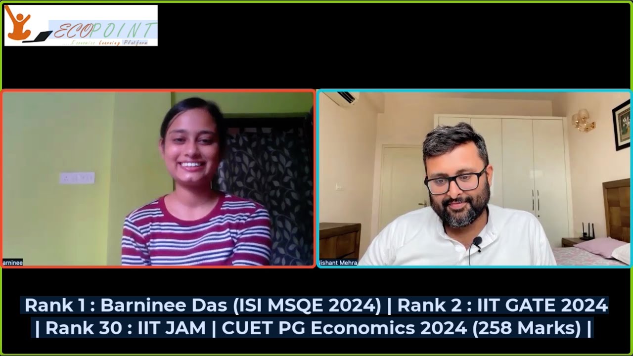 Berninee Das | Rank 1: ISI MSQE | Rank 2 : IIT GATE Economics | CUET PG Economics (258 Marks) |