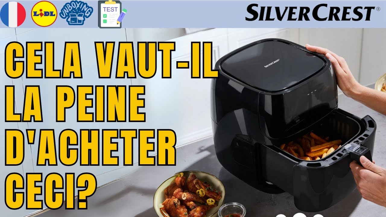 FRITEUSE &Agrave; AIR CHAUD NUM&Eacute;RIQUE XL SilverCrest SHFD 2150 A3 FRANCE FRAN&Ccedil;AIS LIDL